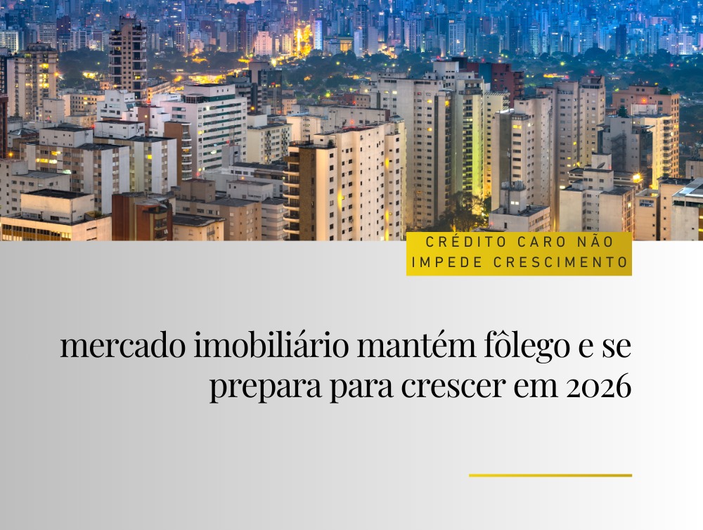 Mesmo com a Selic alta e o crédito mais caro, o mercado imobiliário surpreendeu e continua crescendo com força