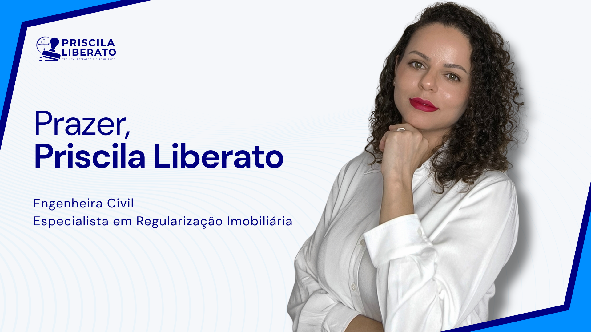 Priscila Liberato | Especialista em Regularização Imobiliária
